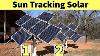 Vous Avez Vraiment Besoin De L'énergie Solaire Pour Survivre Pannes De Grille Diy Automatic Sun Tracking Solar Array